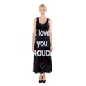 Proudly love Sleeveless Maxi Dress View1