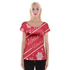 Winter Holiday Hours Women s Cap Sleeve Top by Amaryn4rt