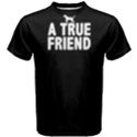 A true friend - Men s Cotton Tee View1