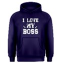I love my boss - Men s Pullover Hoodie View1