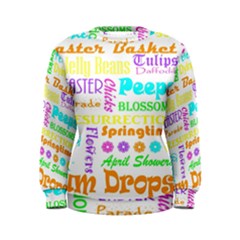 Easter Subway Blossoms Color Rainbow Chocolate Women s Sweatshirt by Mariart