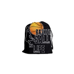 Basketball Is My Life Drawstring Pouches (xs)  by Valentinaart