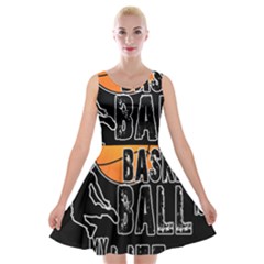 Basketball Is My Life Velvet Skater Dress by Valentinaart