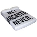 Me sarcastic never Fitted Sheet (Queen Size) View2