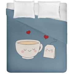 Cute Tea Duvet Cover Double Side (california King Size) by Valentinaart