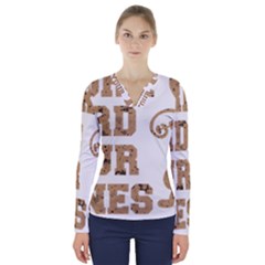 Work Hard Your Bones V-neck Long Sleeve Top by Melcu