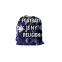 Football is my religion Drawstring Pouches (Small)  View2