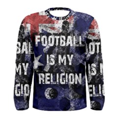 Football Is My Religion Men s Long Sleeve Tee by Valentinaart