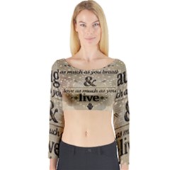 Motivational Calligraphy Grunge Long Sleeve Crop Top by Sapixe