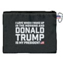 I Love When I Wake Up and Donald Trump is my President MAGA Canvas Cosmetic Bag (XXL) View2