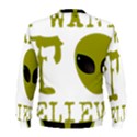 I Want To Believe Men s Sweatshirt View2