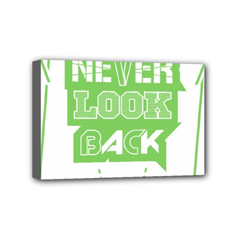 Never Look Back Mini Canvas 6  X 4  (stretched) by Melcu