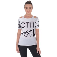 Mother Hustler Shoulder Cut Out Short Sleeve Top by Amoreluxe