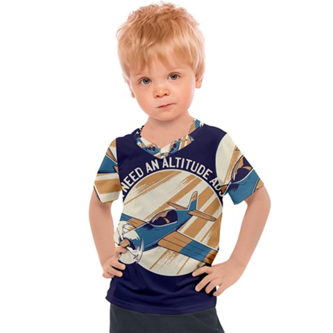 Airplane - I Need Altitude Adjustement Kids  Sports Tee by DinzDas