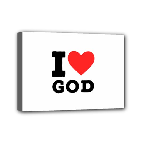 I Love God Mini Canvas 7  X 5  (stretched) by ilovewhateva