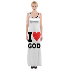 I Love God Thigh Split Maxi Dress by ilovewhateva