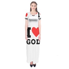 I Love God Short Sleeve Maxi Dress by ilovewhateva