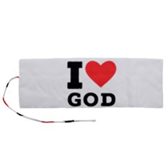 I Love God Roll Up Canvas Pencil Holder (m) by ilovewhateva