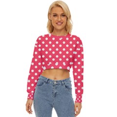 Hot Pink Polka Dots Lightweight Long Sleeve Sweatshirt by GardenOfOphir