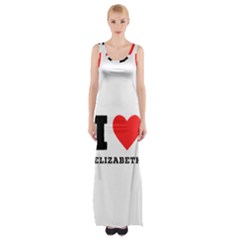 I Love Elizabeth  Thigh Split Maxi Dress by ilovewhateva