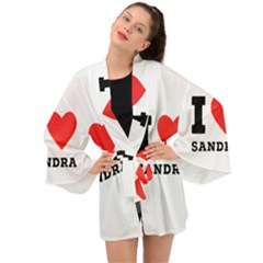 I Love Sandra Long Sleeve Kimono by ilovewhateva