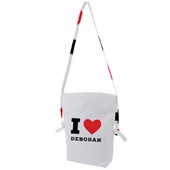 I Love Deborah Folding Shoulder Bag by ilovewhateva