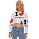 I love shirley Lightweight Long Sleeve Sweatshirt View1