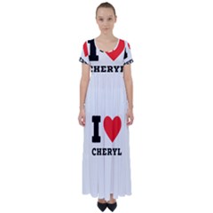 I Love Cheryl High Waist Short Sleeve Maxi Dress by ilovewhateva