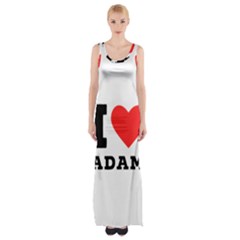 I Love Adam  Thigh Split Maxi Dress by ilovewhateva