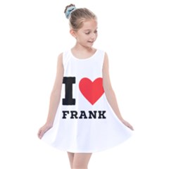 I Love Frank Kids  Summer Dress by ilovewhateva