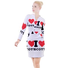 I Love Scott Button Long Sleeve Dress by ilovewhateva