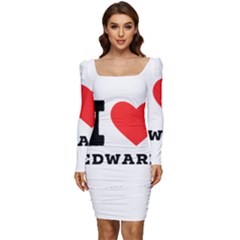 I Love Edward Women Long Sleeve Ruched Stretch Jersey Dress by ilovewhateva