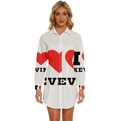 I Love Kevin Womens Long Sleeve Shirt Dress by ilovewhateva