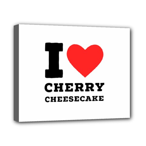 I Love Cherry Cheesecake Canvas 10  X 8  (stretched) by ilovewhateva