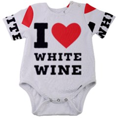 I Love White Wine Baby Short Sleeve Bodysuit by ilovewhateva