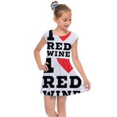 I Love Red Wine Kids  Cap Sleeve Dress by ilovewhateva