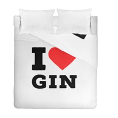 I Love Gin Duvet Cover Double Side (full/ Double Size) by ilovewhateva