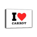 I love carrots  Mini Canvas 6  x 4  (Stretched) View1