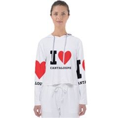 I Love Cantaloupe  Women s Slouchy Sweat by ilovewhateva