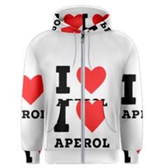 I Love Aperol Men s Zipper Hoodie by ilovewhateva