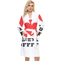 I Love Red Eye Coffee Long Sleeve Velvet Robe by ilovewhateva