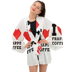 I Love Frappe Coffee Long Sleeve Kimono by ilovewhateva