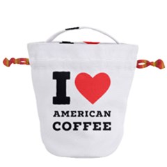 I Love American Coffee Drawstring Bucket Bag by ilovewhateva