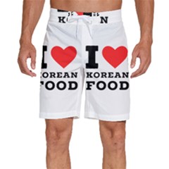 I Love Korean Food Men s Beach Shorts by ilovewhateva