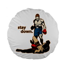 Stay Down Boxing 15  Premium Round Cushion  by MegaSportsFan