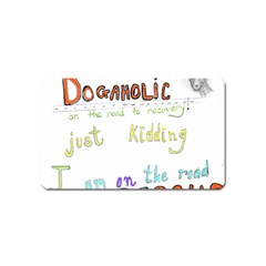 D0gaholic Magnet (name Card) by Rokinart