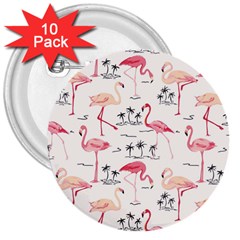 Flamingo Pattern 3  Buttons (10 Pack)  by Contest580383