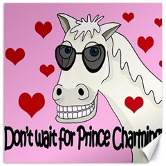 Don t Wait For Prince Charming Canvas 16  X 16   by Valentinaart