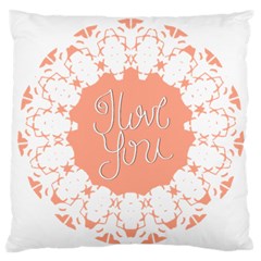 Mandala I Love You Large Cushion Case (two Sides) by Nexatart