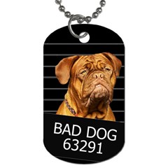 Bad Dog Dog Tag (one Side) by Valentinaart